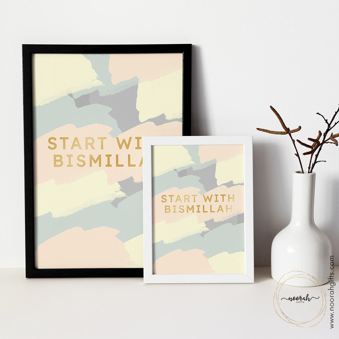 Start with Bismillah Print